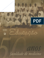 DN Educação 50 Anos Da Faculdade de Medicina - Out 2005