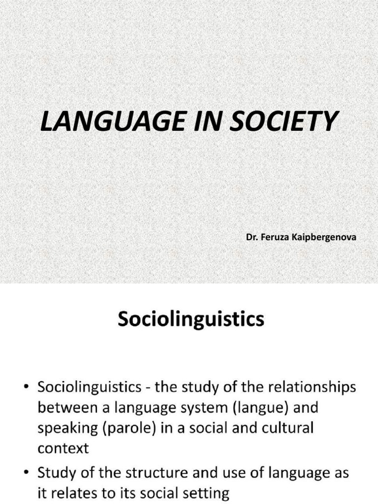 Language in Society | PDF | Language Arts & Discipline | Wellness