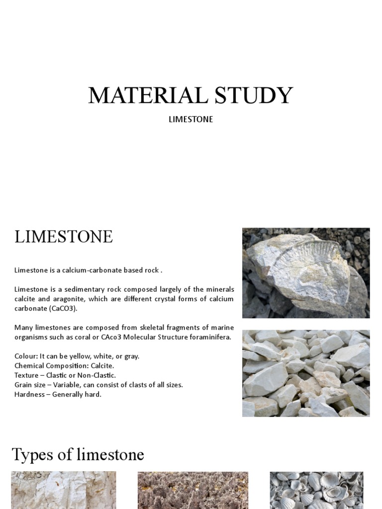 Characterization of Limestone A Study of its Material Properties