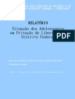 Situação Dos Adolescentes em Privação de Liberdade No Distrito Federal