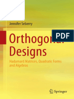 Jennifer Seberry (Auth.) - Orthogonal Designs - Hadamard Matrices, Quadratic Forms and Algebras-Springer International Publishing (2017)