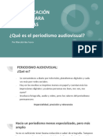 ¿Qué Es El Periodismo Audiovisual?