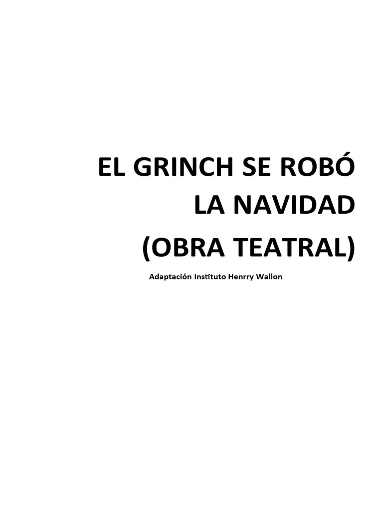 EL - GRINCH - SE - ROBO - LA - NAVIDAD - OBRA - Adaptacion - Wallon ...