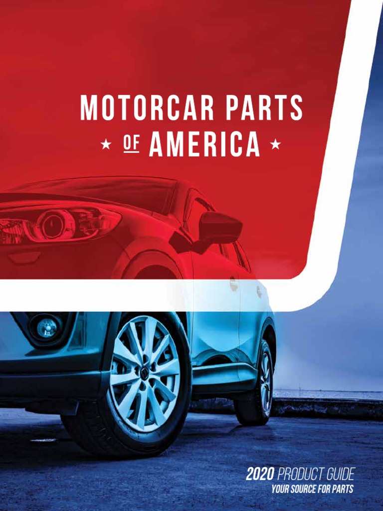 Your Source for Quality Automotive Parts Motorcar Parts of America