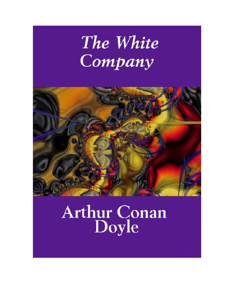 Arthur Conan Doyle The White Company PDF