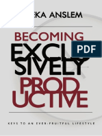 Becoming Exclusively Productive Emeka Anslem