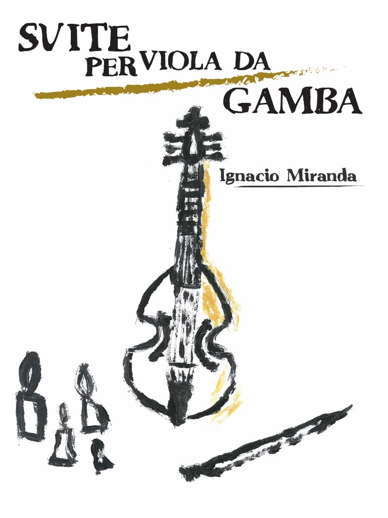 Suite Per Viola Da Gamba I (2019 Ignacio Miranda) PDF