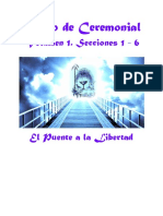 Libro de Ceremonial. Volumen 1. Secciones 1-6. El Puente A La Libertad