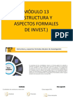 Metinv Modulo 13 - Estructura y Aspecto Formal de Invest