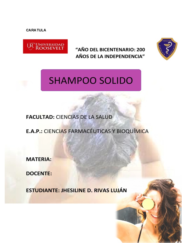 Natural and Sustainable Hair Care An Analysis of a Solid Shampoo