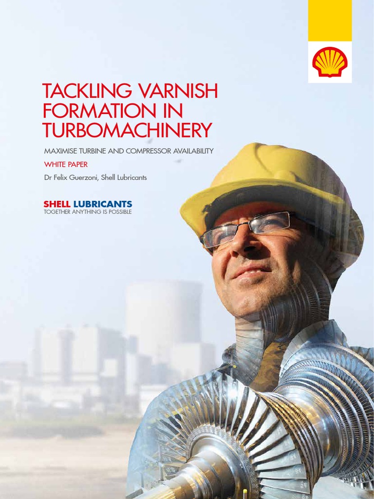 Turbine Varnish Formation Whitepaper PDF Motor Oil Gas Turbine