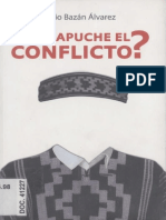 ¿Es Mapuche El Conflicto? - Julio Bazán Álvarez