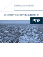 Construction Safety Requirements: T HE U N I V E R S I T Y O F M I C H I G A N