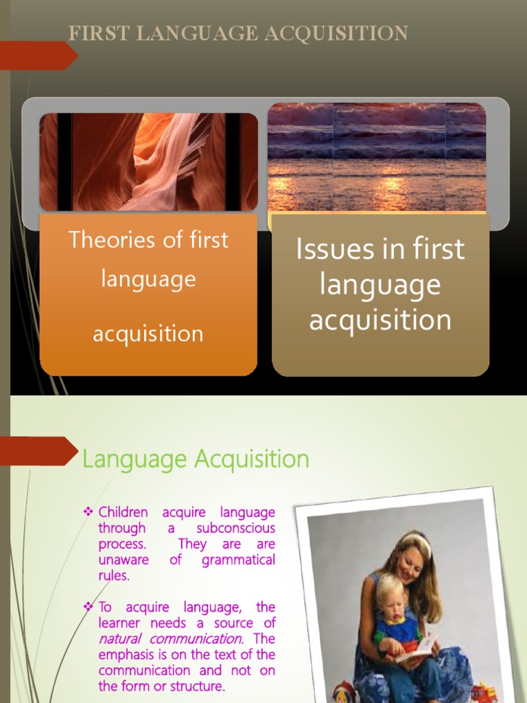 First Language Acquisition Theories | PDF | Language Acquisition ...