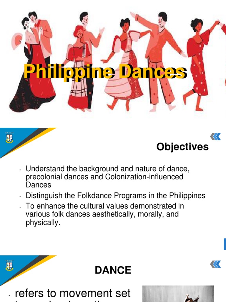 An Analysis of Philippine Dances From Precolonial Traditions to