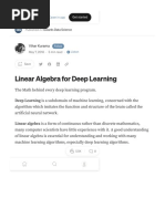 Linear Algebra For Deep Learning. The Math Behind Every Deep Learning - by Vihar Kurama - Towards Data Science