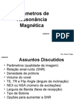Parâmetros de Ressonância Magnética AULA 2
