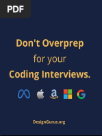 Don't Overprep Coding Interviews.: For Your