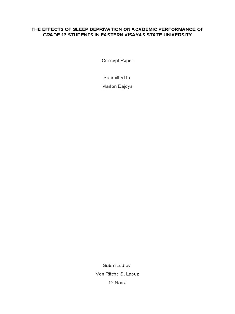 The effects of sleep deprivation on academic performance of grade 12