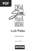 Diga Sim Para Mudar - Luis Palau