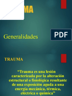 3 TRAUMA Generalidades - 05-04-17 - R1-Dra. Sagaz