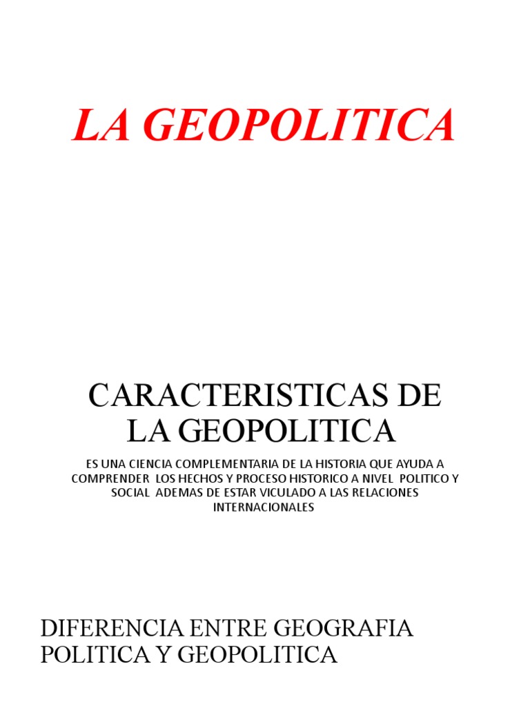 Características de la Geopolítica | PDF | Geopolítica | Geografía