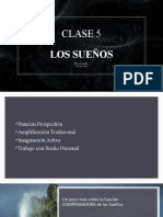 Clase 5 - Los Sueños