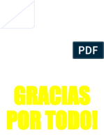 Gracias Por Todo!