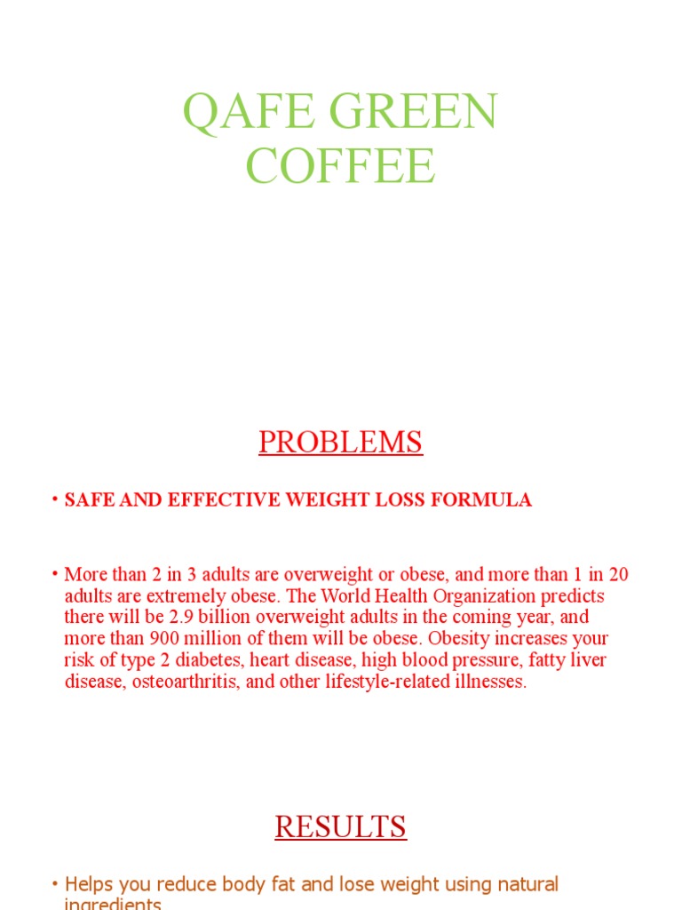 Qafe Green Coffee: Effective Weight Loss | PDF | Lifestyle