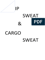 Ship Sweat & Cargo Sweat