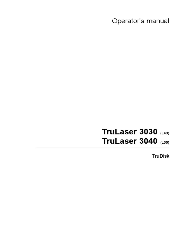 Trulaser 3030 Trulaser 3040: Operator'S Manual | PDF | Power Supply | Hazards