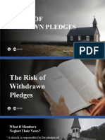The Risk of Withdrawn Pledges