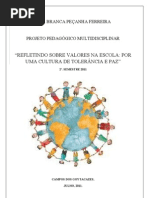 REFLETINDO SOBRE VALORES NA ESCOLA  POR UMA CULTURA DE TOLERÂNCIA E PAZ