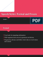 Module 9 Speech Styles