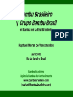Bambu Brasileiro y Grupo Bambu-Brasil