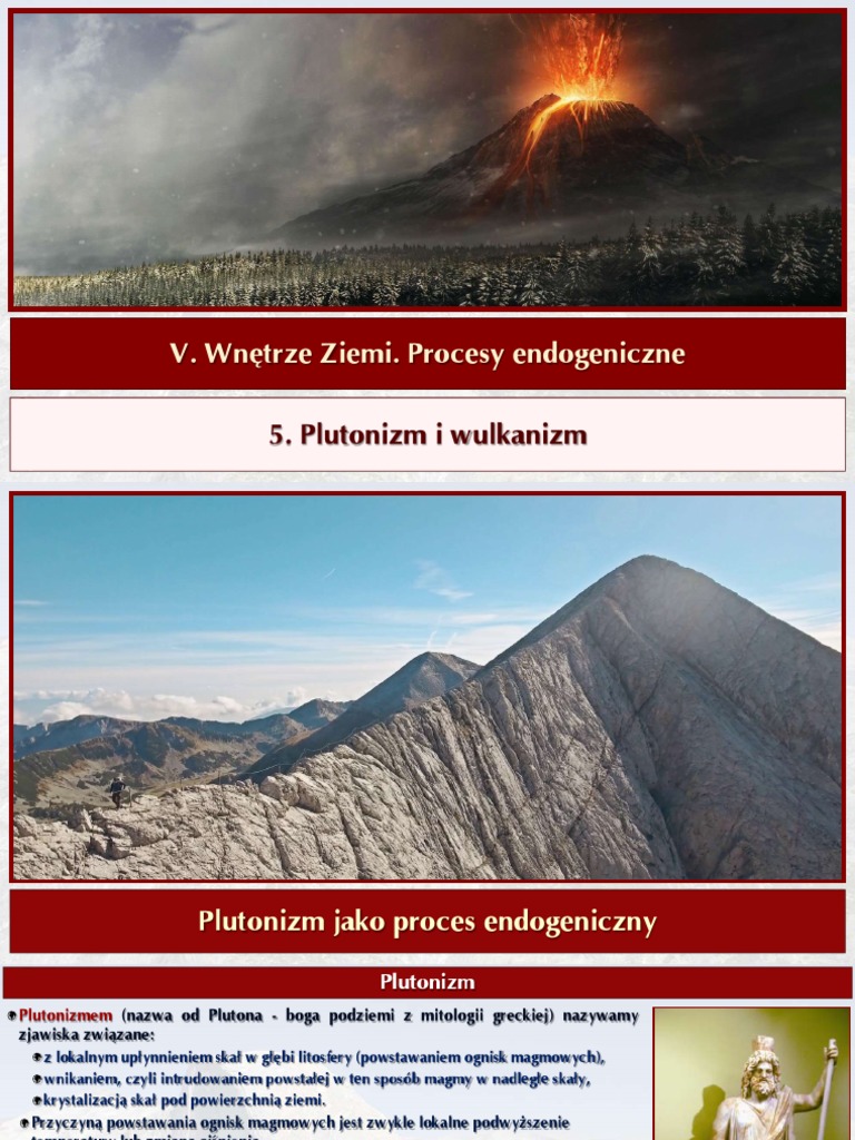 Wulkanizm I Trzęsienia Ziemi ćwiczenia V. Wnętrze Ziemi. Procesy Endogeniczne: 5. Plutonizm I Wulkanizm | PDF