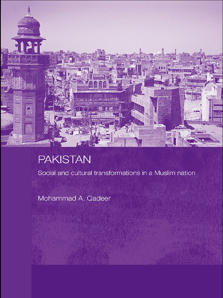 Pakistan - Social and Cultural Transformations in A Muslim Nation - PDF ...