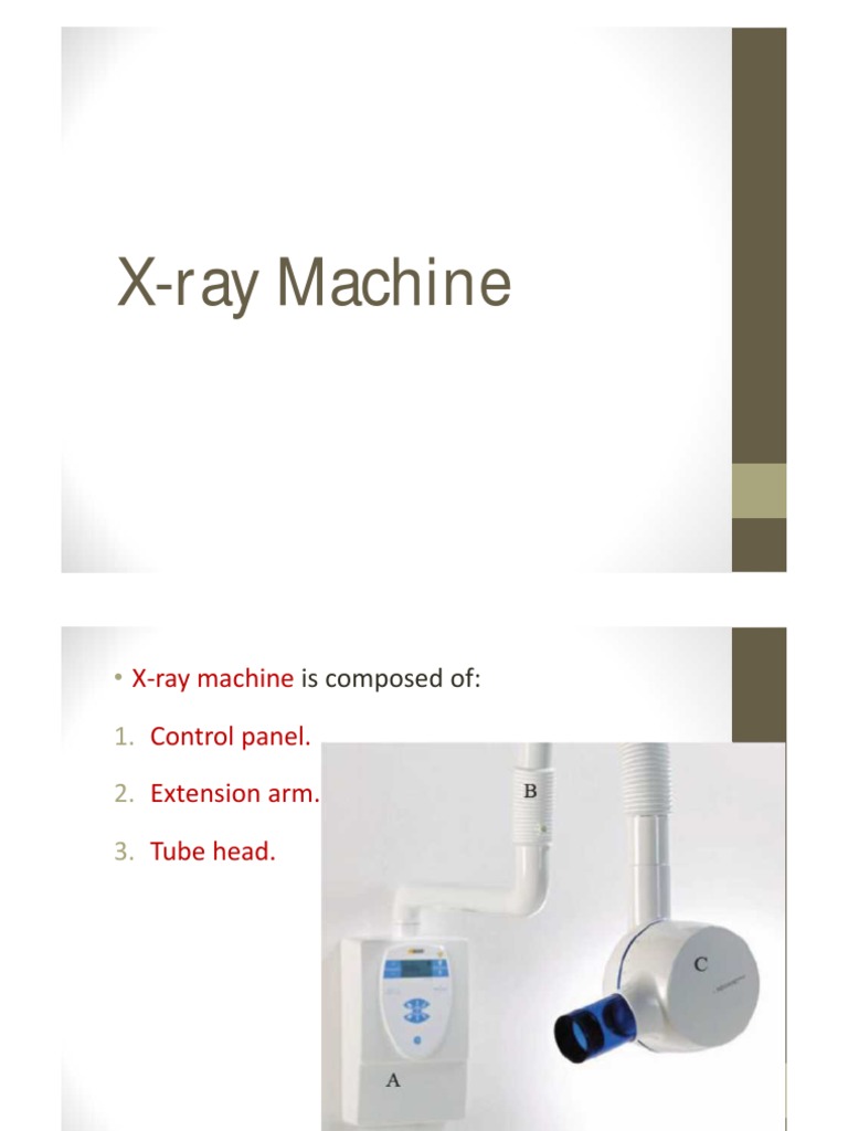 1 XRay Machine (Practical) PDF Vacuum Tube X Ray