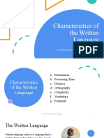 Characteristics of The Written Language