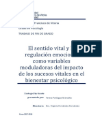 El Sentido Vital y La Regulación Emocional Como Variables Moduladoras Del Impacto de Los Sucesos Vitales en El Bienestar Psicológico