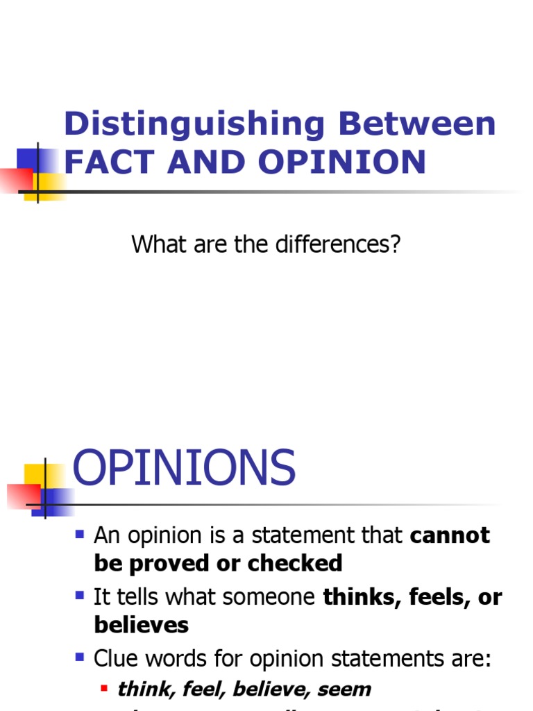 Understanding Fact vs. Opinion | PDF
