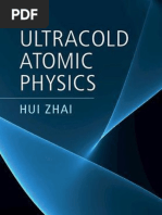 Hui Zhai - Ultracold Atomic Physics