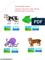 Land and Water Animals Identify If The Animal Lives in The Land or Water. Click The Picture of Land or Water For You Answer