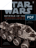 Star Wars Incredible Cross-Sections - Revenge of The Sith The Defintive Guide To The From Star Wars Episode (Curtis Saxton) (2005)