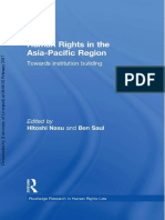 Hitoshi Nasu - Ben Saul - Human Rights in The Asia-Pacific Region - Towards Institution Building-Routledge (2013)