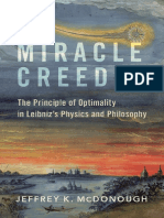 Jeffrey K. McDonough - A Miracle Creed - The Principle of Optimality in Leibniz's Physics and Philosophy