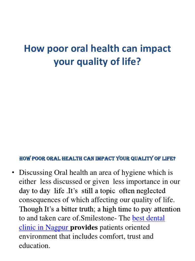 How Poor Oral Health Can Impact Your Quality | PDF | Oral Hygiene ...