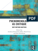 (Routledge Research in Phenomenology) Andreea Smaranda Aldea (Editor), David Carr (Editor), Sara Heinmaa (Editor) - Phenomenology as Critique_ Why Method Matters-Routledge (2022)