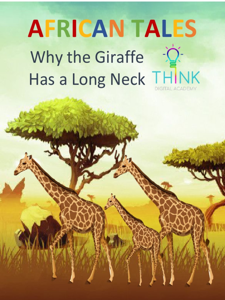 Why the Giraffe Has a Long Neck | PDF | Giraffe
