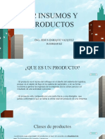 Insumos y Productos